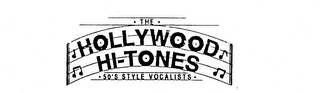 THE HOLLYWOOD HI-TONES 50'S STYLE VOCALISTS logo