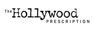 THE HOLLYWOOD PRESCRIPTION logo