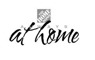 THE HOME DEPOT ALWAYS AT HOME logo