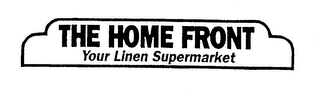 THE HOME FRONT YOUR LINEN SUPERMARKET logo