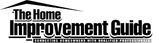 THE HOME IMPROVEMENT GUIDE CONNECTING HOMEOWNERS WITH QUALIFIED PROFESSIONALS logo