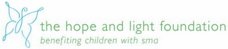 THE HOPE AND LIGHT FOUNDATION BENEFITING CHILDREN WITH SMA logo