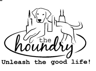 THE HOUNDRY UNLEASH THE GOOD LIFE! logo