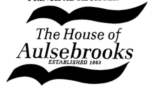THE HOUSE OF AULSEBROOKS ESTABLISHED 1863 logo