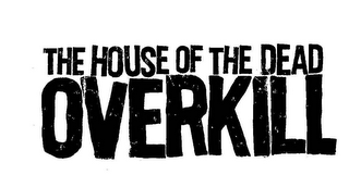 THE HOUSE OF THE DEAD OVERKILL logo