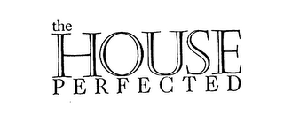 THE HOUSE PERFECTED logo