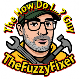 THE HOW DO I...? GUY  THEFUZZYFIXER logo