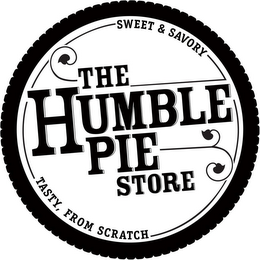THE HUMBLE PIE STORE; SWEET & SAVORY; TASTY, FROM SCRATCH logo