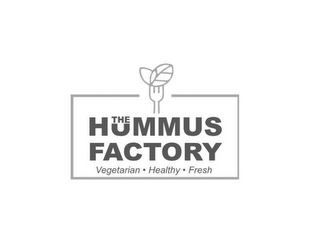 THE HUMMUS FACTORY VEGETARIAN HEALTHY FRESH logo