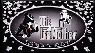 THE ICEMOTHER "LET US PUT YOU ON ICE!" logo