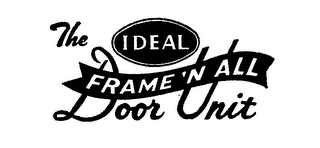 THE IDEAL FRAME 'N ALL DOOR UNIT logo