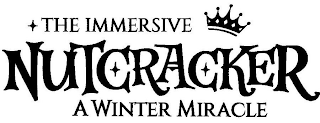 THE IMMERSIVE NUTCRACKER A WINTER MIRACLE logo