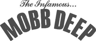 THE INFAMOUS MOBB DEEP logo