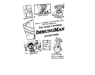 THE INNER UNIVERSE IMMUNOMAN ADVENTURES RON A. GUMBS' ARTISTRY, INC. ARTWITHSOUL IMMUNOMAN DORACELL PROFESSOR THYMUS RONNIE BILLY GENE CELLULIKES logo
