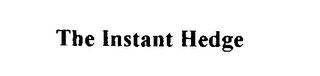 THE INSTANT HEDGE logo