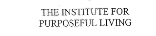 THE INSTITUTE FOR PURPOSEFUL LIVING logo