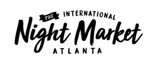 THE INTERNATIONAL NIGHT MARKET ATLANTA logo
