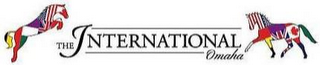 THE INTERNATIONAL OMAHA