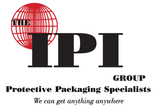 THE IPI GROUP PROTECTIVE PACKAGING SPECIALISTS WE CAN GET ANYTHING ANYWHERE logo
