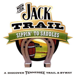 THE JACK TRAIL SIPPIN' TO SADDLES A DISCOVER TENNESSEE TRAIL & BYWAY logo