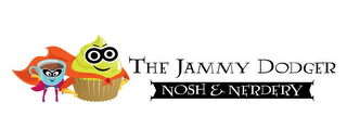 THE JAMMY DODGER: NOSH & NERDERY logo