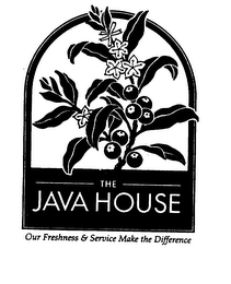 THE JAVA HOUSE OUR FRESHNESS & SERVICE MAKE THE DIFFERENCE logo