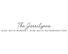 THE JERRILYNNELEAD WITH MINDSET. RISE WITH DETERMINATION logo