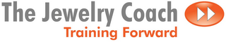THE JEWELRY COACH TRAINING FORWARD logo