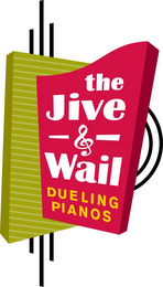 THE JIVE & WAIL DUELING PIANOS logo