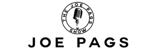 THE JOE PAGS SHOW JOE PAGS logo