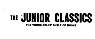 THE JUNIOR CLASSICS THE YOUNG FOLKS' SHELF OF BOOKS logo