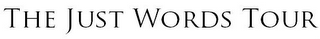 THE JUST WORDS TOUR logo