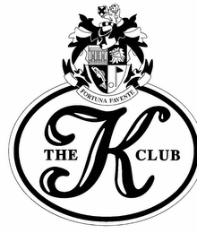 THE K CLUB FORTUNA FAVENTE logo