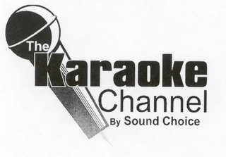 THE KARAOKE CHANNEL BY SOUND CHOICE logo