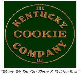 THE KENTUCKY COOKIE COMPANY LLC "WHERE WE EAT OUR SHARE & SELL THE REST" logo