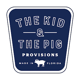 THE KID & THE PIG PROVISIONS MADE IN FLORIDA logo