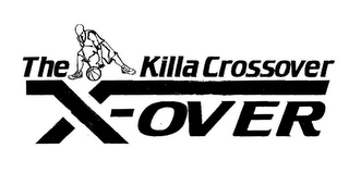 THE KILLA CROSSOVER X-OVER logo