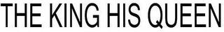 THE KING HIS QUEEN logo