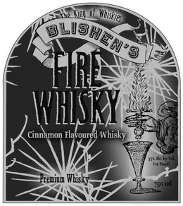 THE KING OF WHISKIES BLISHEN'S FIRE CINNAMON FLAVOURED WHISKY HANDCRAFTED 35% ALC. BY VOL. (70 PROOF) 750 ML logo