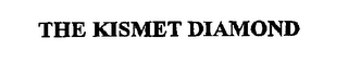 THE KISMET DIAMOND logo