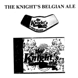 THE KNIGHT'S BELGIAN ALE THE KNIGHT'S ALE IMPORTED FROM BELGIUM logo