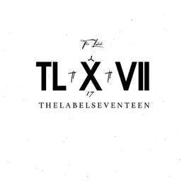 THE LABEL TL # X # VII  17 THELABELSEVENTEEN logo