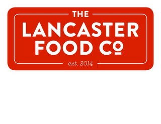 THE LANCASTER FOOD CO EST. 2014 logo
