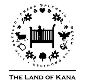 THE LAND OF KANA DRESS SPLENDID - REACH THE PROMISES - LIVE BLESSED logo