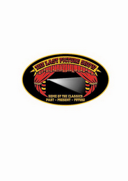 THE LAST PICTURE SHOW HOME OF THE CLASSICS PAST PRESENT FUTURE logo