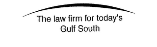 THE LAW FIRM FOR TODAY'S GULF SOUTH logo