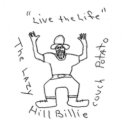 THE LAZY HILLBILLIE COUCH POTATO "LIVE THE LIFE" logo