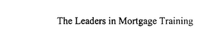 THE LEADERS IN MORTGAGE TRAINING logo