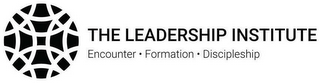 THE LEADERSHIP INSTITUTE ENCOUNTER · FORMATION · DISCIPLESHIP logo