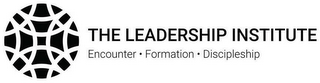 THE LEADERSHIP INSTITUTE ENCOUNTER · FORMATION · DISCIPLESHIP logo